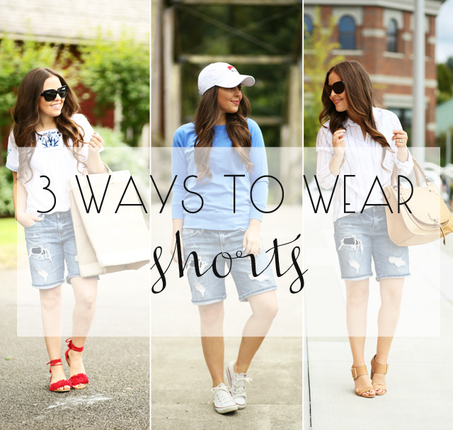 3 ways to wear shorts. - dress cori lynn